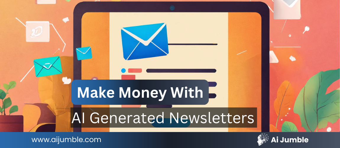 4 ways to make money with AI-generated newsletters